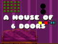 ເກມ A House Of 6 Doors