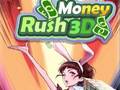 ເກມ Money Rush 3D