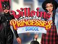 ເກມ Villains Join The Princesses School