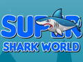 ເກມ Super Shark World