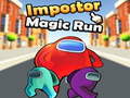ເກມ Impostor Magic Run