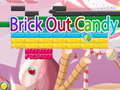 ເກມ Brick Out Candy 