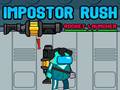 ເກມ Impostor Rush: Rocket Launcher