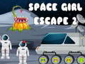 ເກມ Space Girl Escape 2
