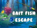 ເກມ Bait Fish Escape