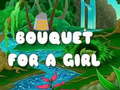 ເກມ Bouquet for a girl