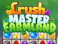 ເກມ Crush Master Farmland