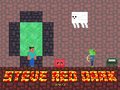 ເກມ Steve Red Dark