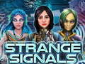 ເກມ Strange Signals