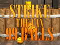 ເກມ 99 Balls Strike