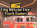 ເກມ City Rescue Fire Truck Games