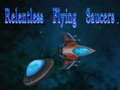 ເກມ Relentless Flying Saucers