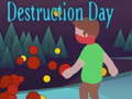 ເກມ Destruction Day