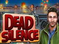 ເກມ Dead Silence