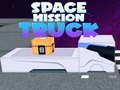 ເກມ Space Mission Truck