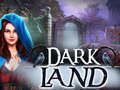 ເກມ Dark Land