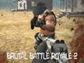 ເກມ Brutal Battle Royale 2