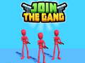 ເກມ Join The Gang