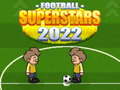 ເກມ Football Superstars 2022