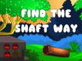ເກມ Find the shaft way