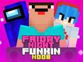 ເກມ Friday Night Funkin Noob