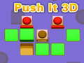 ເກມ Push It 3D