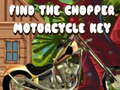 ເກມ Find The Chopper Motorcycle Key