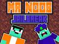 ເກມ Mr Noob Jailbreak
