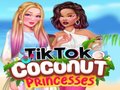 ເກມ TikTok Coconut Princesses 