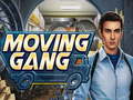 ເກມ Moving Gang