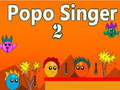 ເກມ Popo Singer 2