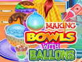 ເກມ Making Bowls with Ballons