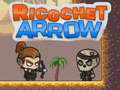 ເກມ Ricochet Arrow