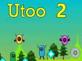 ເກມ Utoo 2