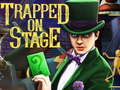 ເກມ Trapped on Stage