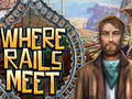 ເກມ Where Rails Meet