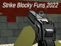 ເກມ Strike blocky funs 2022