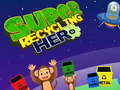 ເກມ Super Recycling Hero