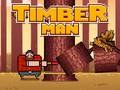 ເກມ Timber Man