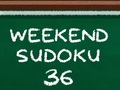 ເກມ Weekend Sudoku 36