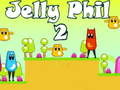 ເກມ Jelly Phil 2