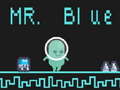 ເກມ Mr Blue