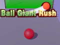 ເກມ Ball Giant Rush