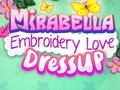 ເກມ Mirabella Embroidery Love Dress Up