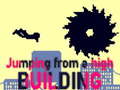 ເກມ Jumping from a High Building