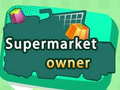 ເກມ Supermarket owner