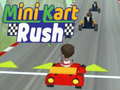 ເກມ Mini Kart Rush