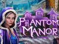 ເກມ Phantom Manor