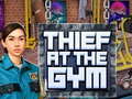 ເກມ Thief at the Gym