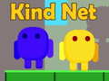ເກມ Kind Net